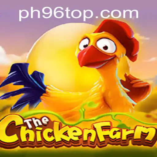 The World of ChickenFarm: A Dive into PH96