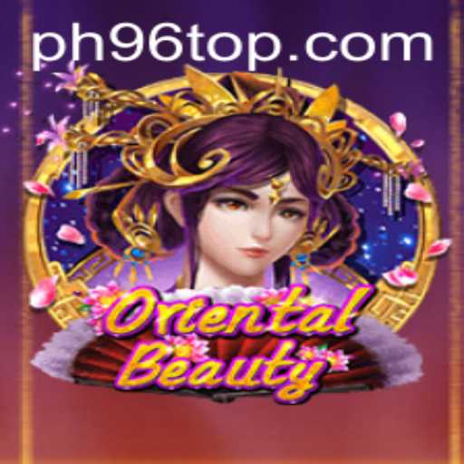 Exploring OrientalBeauty: A Comprehensive Guide to the Game