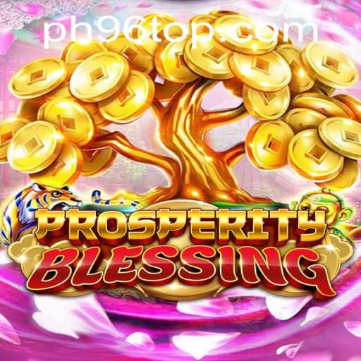Discover the Excitement of ProsperityBlessing: A Comprehensive Guide